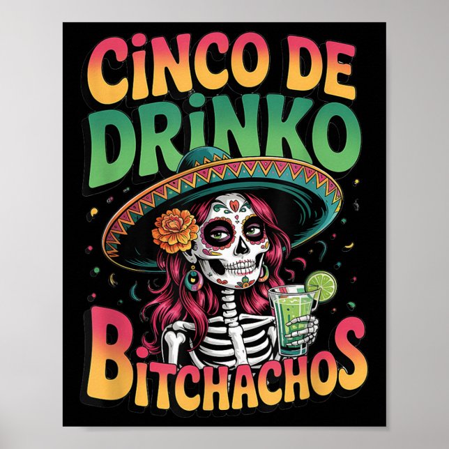 Poster Cinco De Drinko Skeleton Margarita Party Humor (Frente)