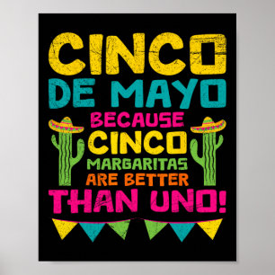Poster Cinco De Mayo Becauso Cinco Margaritas São Melhore