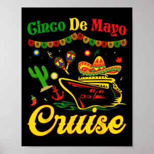 Poster Cinco de Mayo Cruise Squad Group Matando Mexicano