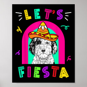 Poster Cinco de Mayo Dog Let s Fiesta Camisa 5 De Mayo Me