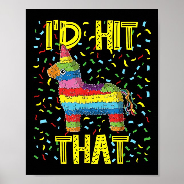Poster Cinco De Mayo Fiesta Partida Funny Pinata Id Hit T (Frente)