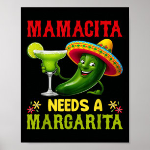Poster Cinco De Mayo Mamacita Precisa De Uma Margarita En