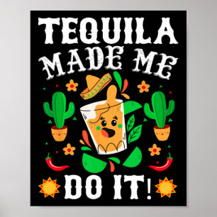 Poster Cinco De Mayo - Tequila Engraçada Me Fez Fazer Iss