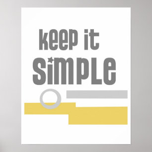 Poster cinza design de texto Mantenha-o simples e amarelo