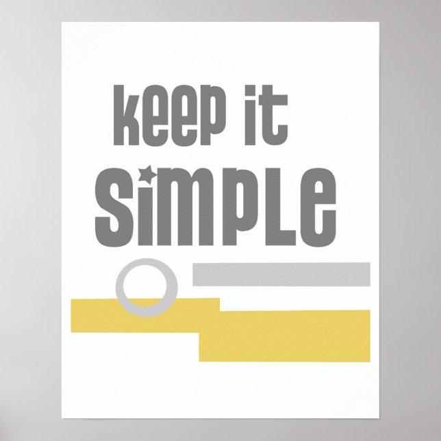 Poster cinza design de texto Mantenha-o simples e amarelo (Frente)