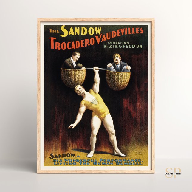 Poster Circus Strongman Sandow Trocadero Vaudevilles Lift (Criador carregado)