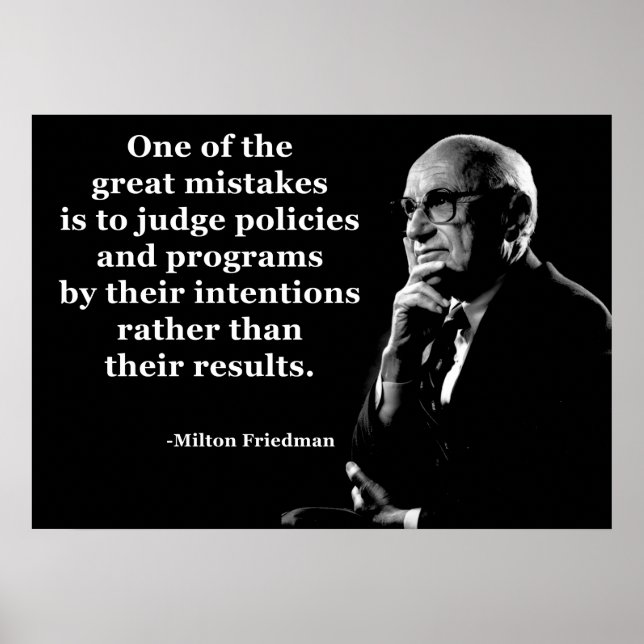 Poster Citação das Intenções da Política Milton Friedman (Frente)