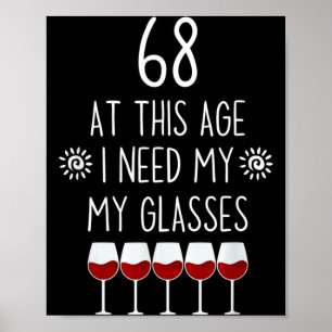 Poster Citação de 68 Aniversário Amante de Vinho Preciso