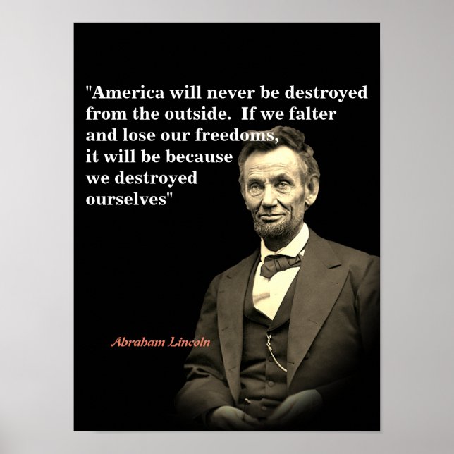 Poster Citação de Abraham Lincoln sobre a destruição dos  (Frente)