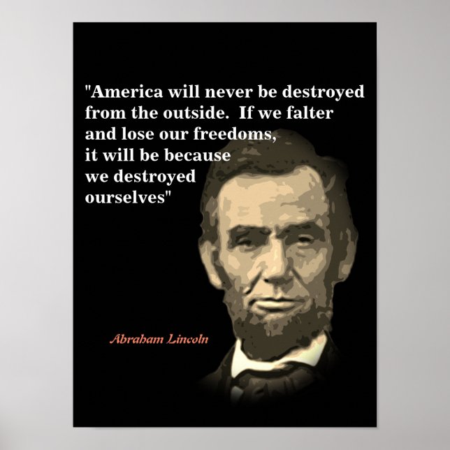 Poster Citação de Abraham Lincoln sobre a destruição dos  (Frente)
