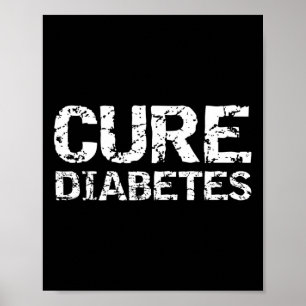 Poster Citação de Diabetes Tipo 1 para Cura de Sensibiliz