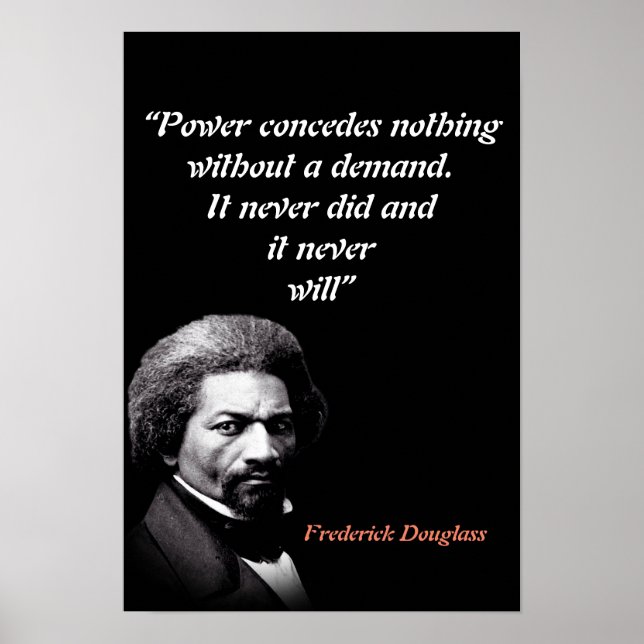 Poster Citação de Frederick Douglass sobre o Poder (Frente)