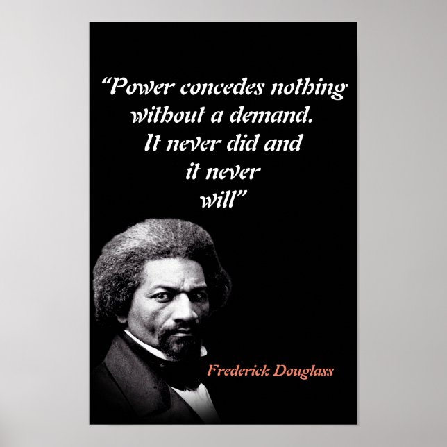 Poster Citação de Frederick Douglass sobre o Poder (Frente)