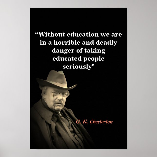 Poster Citação de G.K. Chesterton sobre Educação (Frente)