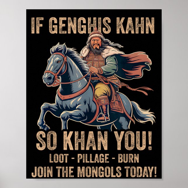 Poster Citação de Genghis Khan Engraçada História da Mong (Frente)