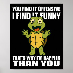 Poster Citação de Humor Adulto Encontrar Ofensivo Encontr