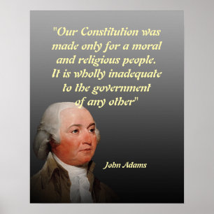 Poster Citação de John Adams Sobre Nossa Constituição