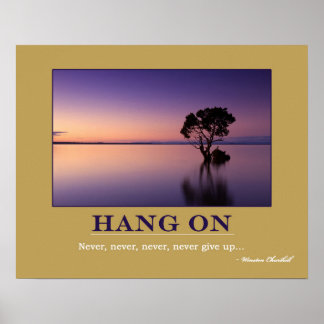 Poster Citação de Motivação HANG ON