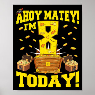 Poster Citação de Pirata de Aniversário de 8 anos para um