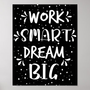Poster Citação de Sucesso Trabalhe Inteligente Sonhe Gran