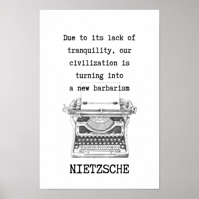 Poster Citação de TRANQUILIDADE e barbarismo de Nietzsche (Frente)