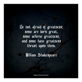 Pôster Citação de William Shakespeare - Grandeza