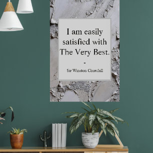 Poster Citação de Winston Churchill; A Melhor de Todas