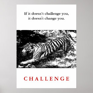 Poster Citação do Desafio Motivacional Wild Tiger