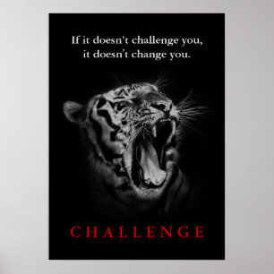 Poster Citação do Desafio Motivacional Wild Tiger