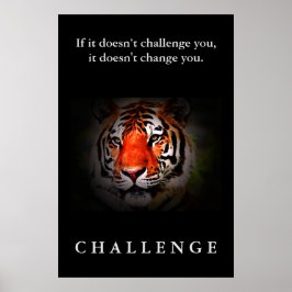 Poster Citação do Desafio Motivacional Wild Tiger Face