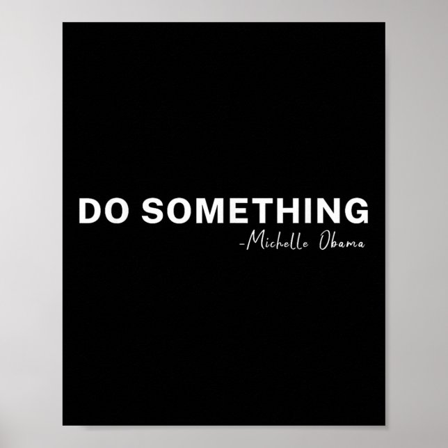 Poster Citação Do Soing Michelle Obama 2024 (Frente)