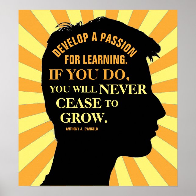 Poster Citação educativa de Anthony J. D'Angelo 18"X20" (Frente)