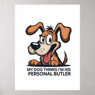 Poster Citação engraçada de cachorro mordomo desenho anim