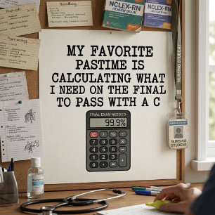 Poster Citação engraçada de calculadora de exame final pa