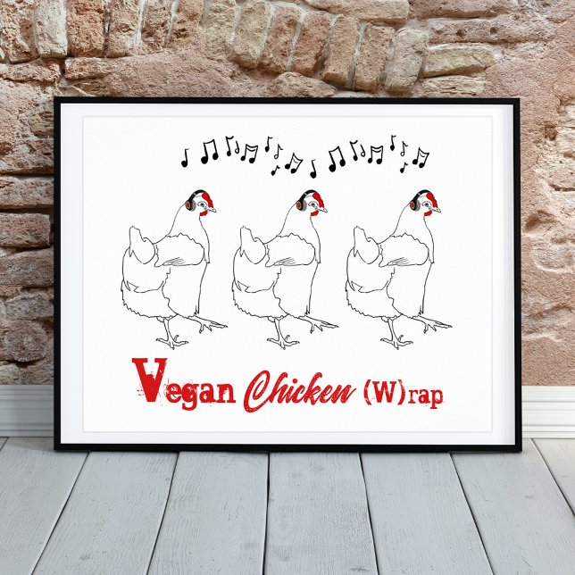Poster Citação engraçada de galinha Vegan W rap (Funny chicken dance farm hen line art rap music joke poster)