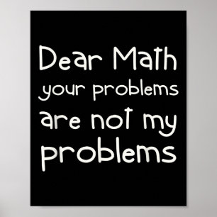 Poster Citação engraçada de matemática Querida matemática
