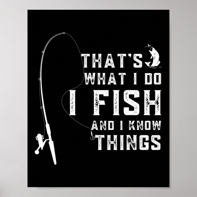 Poster Citação Engraçada de Peixe É o que Eu Faço E Eu Se (Frente)