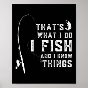 Poster Citação Engraçada de Peixe É o que eu faço e eu se