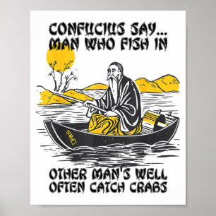 Poster Citação Engraçada de Pesca Confúcio Diz Peixe no O