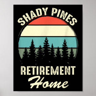 Poster Citação engraçada de Shady Nes no dia da aposentad