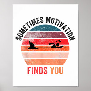 Poster Citação engraçada de tubarão de motivação, às veze