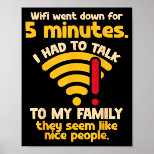 Poster Citação engraçada de Wifi caiu, Nerd de computador