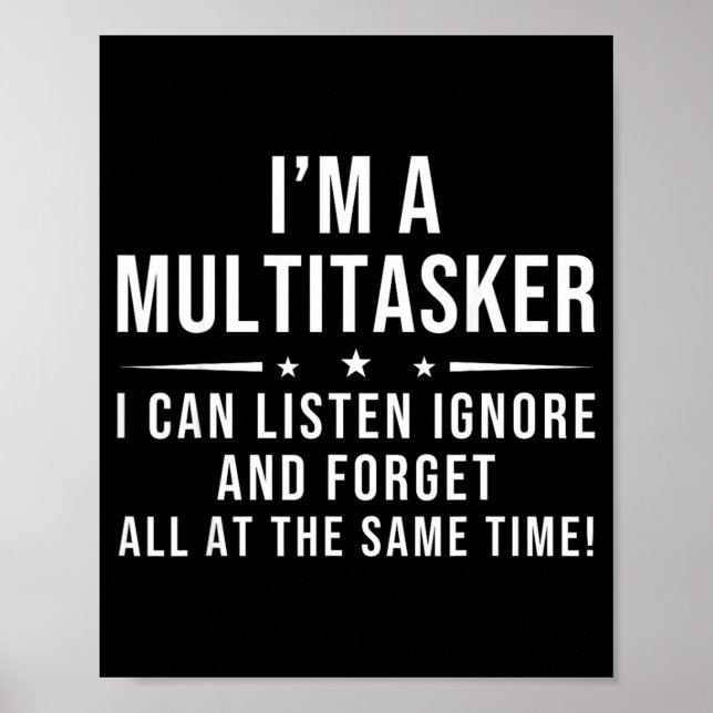 Poster Citação Engraçada Ditado Divertido Multitarefa (Frente)
