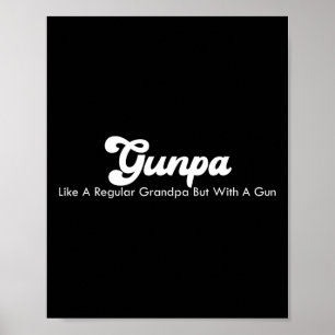 Poster Citação engraçada do vovô Gunpa Republicano Conser