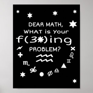 Poster Citação engraçada e sarcástica Dear Math para mulh