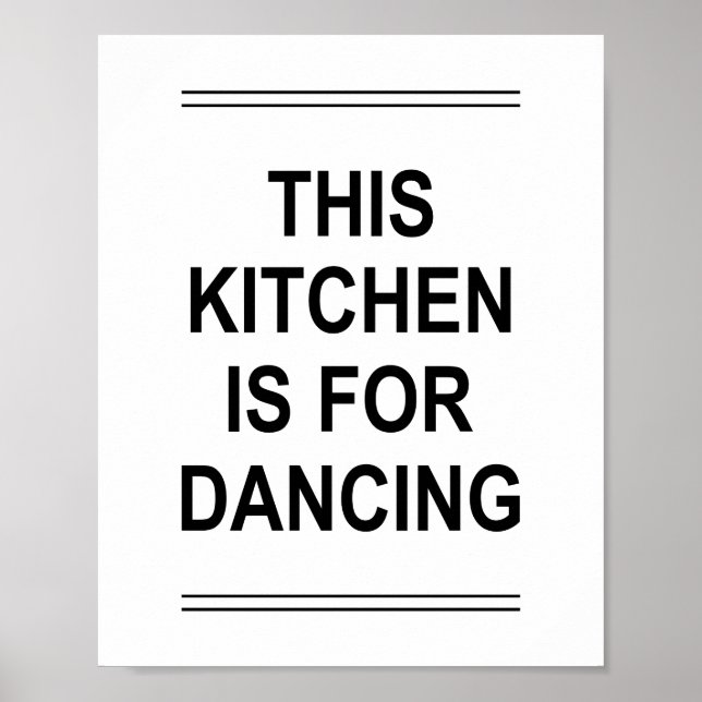 Poster Citação engraçada ESTA COZINHA É PARA DANÇAR (Frente)