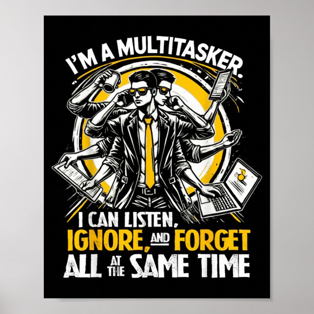 Poster Citação Engraçada Multitarefa Humorística (Frente)
