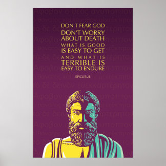 Pôster Citação Epicurus: Não tenha medo de Deus
