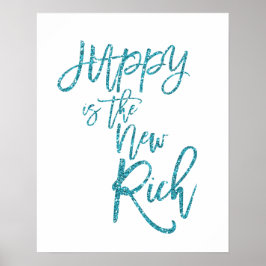 Poster Citação Feliz É O Novo Rico azul brilho falso
