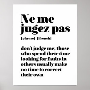 Poster Citação francesa Inspiracional Não me julgue